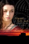 Hiding Victoria Movie Streaming Online