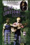High Lonesome: The Story of Bluegrass Music Movie Streaming Online