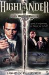 Highlander: The Series - Unholy Alliance Movie Streaming Online