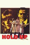 Hold Up Movie Streaming Online