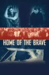 Home of the Brave Movie Streaming Online