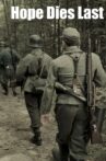 Hope Dies Last Movie Streaming Online