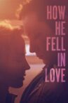 How He Fell in Love Movie Streaming Online