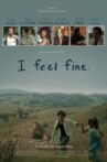 I Feel Fine Movie Streaming Online