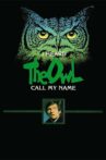I Heard the Owl Call My Name Movie Streaming Online