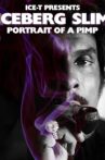 Iceberg Slim: Portrait of a Pimp Movie Streaming Online