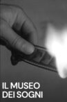 Il museo dei sogni Movie Streaming Online