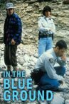 In the Blue Ground: A North of 60 Mystery Movie Streaming Online