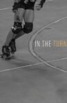 In the Turn Movie Streaming Online