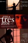 In Three Acts Movie Streaming Online