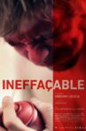 Ineffaceable Movie Streaming Online