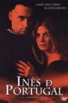 Inês de Portugal Movie Streaming Online