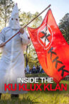Inside the Ku Klux Klan Movie Streaming Online