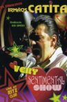 Irmãos Catita: Very Sentimental Show Movie Streaming Online