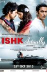 Ishk Actually Movie Streaming Online