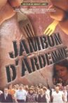 Jambon d'Ardenne Movie Streaming Online