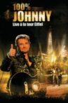 Johnny Hallyday - Live à la Tour Eiffel Movie Streaming Online
