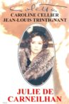 Julie de Carneilhan Movie Streaming Online