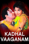 Kadhal Vaaganam Movie Streaming Online