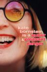 Kate Bornstein Is a Queer & Pleasant Danger Movie Streaming Online
