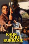 Kaun Kare Kurbanie Movie Streaming Online