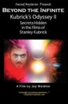 Kubrick's Odyssey II: Secrets Hidden in the Films of Stanley Kubrick; Part Two: Beyond the Infinite Movie Streaming Online