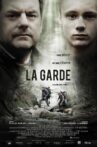 La Garde Movie Streaming Online
