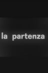 La Partenza Movie Streaming Online