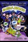 La verdadera historia de Barman y Droguin Movie Streaming Online