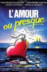 L'Amour ou presque Movie Streaming Online