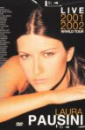 Laura Pausini: Live 2001-2002 World Tour Movie Streaming Online