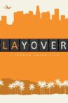 Lay Over Movie Streaming Online