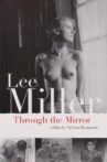Lee Miller: Through the Mirror Movie Streaming Online