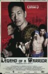 Legend of a Warrior Movie Streaming Online