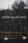 Leonie en Het Kind Movie Streaming Online