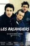 Les arcandiers Movie Streaming Online