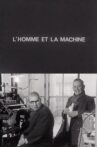 L’Homme et la Machine Movie Streaming Online