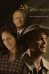Life on Liberty Street Movie Streaming Online