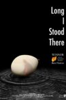 Long I Stood There Movie Streaming Online