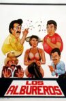 Los albureros Movie Streaming Online