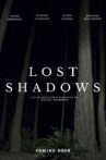 Lost Shadows Movie Streaming Online