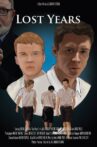 Lost Years Movie Streaming Online