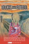 Loucos de Futebol Movie Streaming Online