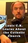 Louis C.K. Learns About the Catholic Church Movie Streaming Online