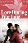 Love During Wartime Movie Streaming Online