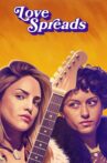 Love Spreads Movie Streaming Online