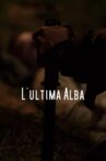 L'ultima alba Movie Streaming Online