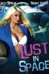 Lust in Space Movie Streaming Online
