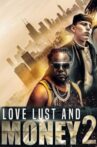 Lust Love & Money: Cali Luv Movie Streaming Online