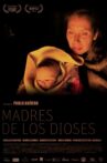 Madres de los dioses Movie Streaming Online